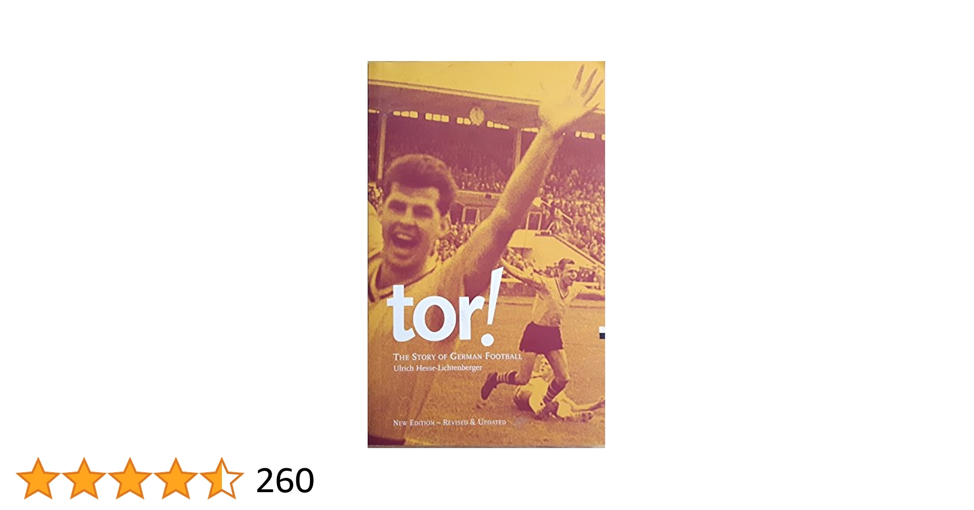 Tor! : The Story of German Football: Hesse-Lichtenberger
